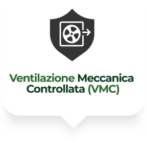 VMC - Ventilazione Meccanica Controllata